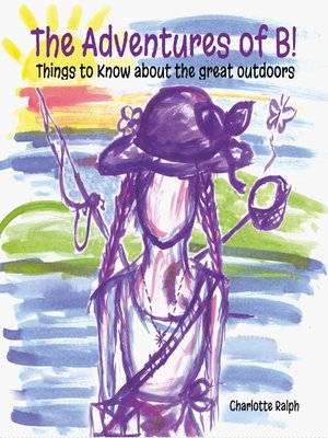 cover image of The Adventures of B!